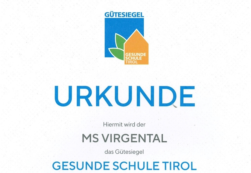 G&uuml;tesiegel &bdquo;Gesunde Schule Tirol&ldquo; f&uuml;r die MS Virgental 