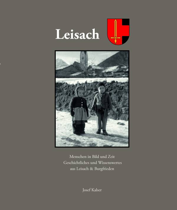 Buchcover mit historischen Kindern in Leisach, zeigt den Titel und Informationen von Josef Kalser.