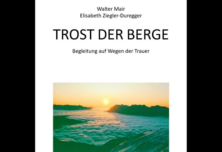 Neuerscheinung: Trost der Berge von Elisabeth Ziegler-Duregger